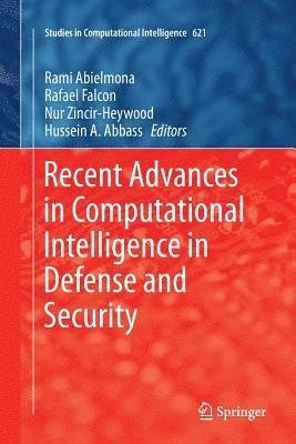 Recent Advances in Computational Intelligence in Defense and Security 1