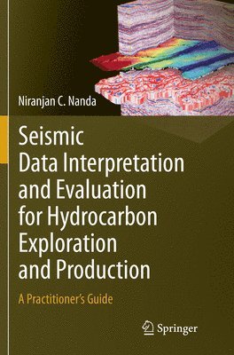 Seismic Data Interpretation and Evaluation for Hydrocarbon Exploration and Production 1