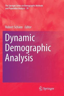 bokomslag Dynamic Demographic Analysis