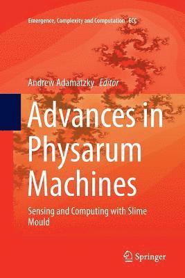 Advances in Physarum Machines 1