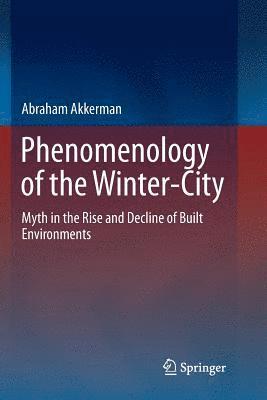 Phenomenology of the Winter-City 1