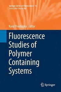 bokomslag Fluorescence Studies of Polymer Containing Systems