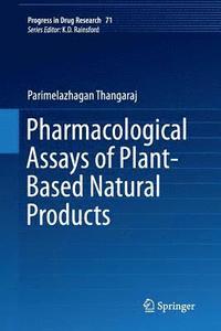 bokomslag Pharmacological Assays of Plant-Based Natural Products