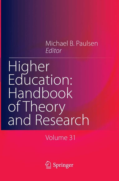 Michael B. Paulsen - Higher Education: Handbook of Theory and Research, Häftad