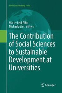 bokomslag The Contribution of Social Sciences to Sustainable Development at Universities