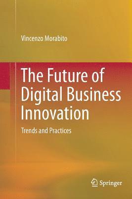 bokomslag The Future of Digital Business Innovation