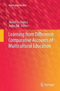 bokomslag Learning from Difference: Comparative Accounts of Multicultural Education