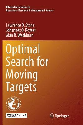 Optimal Search for Moving Targets 1