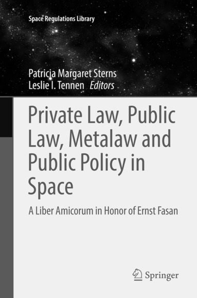 bokomslag Private Law, Public Law, Metalaw and Public Policy in Space