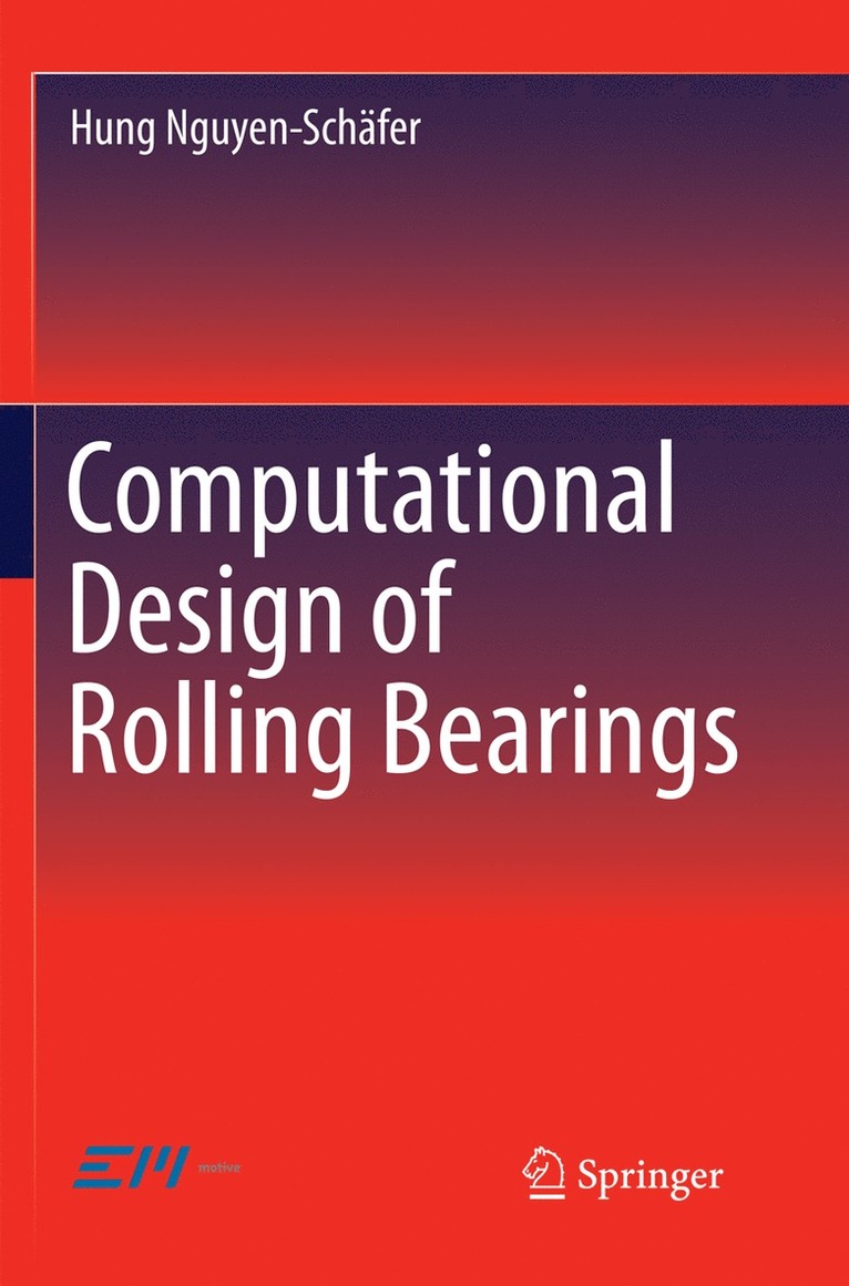 Computational Design of Rolling Bearings 1