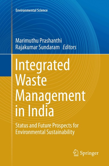 Marimuthu Prashanthi, Rajakumar Sundaram - Integrated Waste Management in India, Häftad
