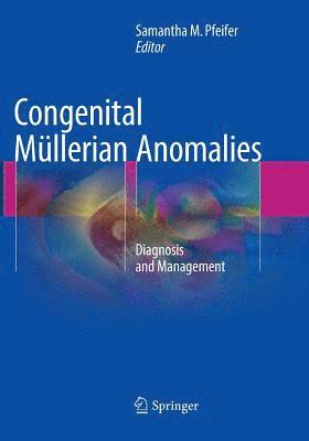 Samantha M. Pfeifer - Congenital Müllerian Anomalies, Häftad