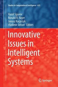 bokomslag Innovative Issues in Intelligent Systems