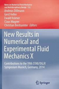 bokomslag New Results in Numerical and Experimental Fluid Mechanics X