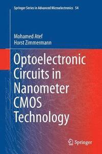 bokomslag Optoelectronic Circuits in Nanometer CMOS Technology
