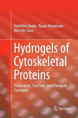 bokomslag Hydrogels of Cytoskeletal Proteins