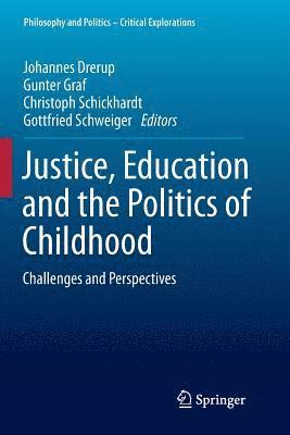 bokomslag Justice, Education and the Politics of Childhood