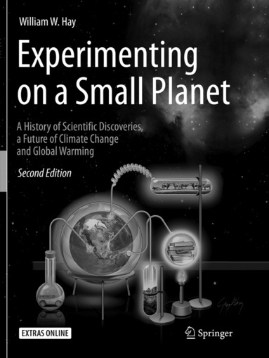 William W. Hay - Experimenting on a Small Planet, Häftad