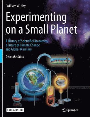 William W. Hay - Experimenting on a Small Planet, Häftad