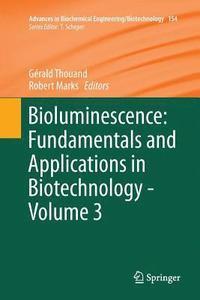 bokomslag Bioluminescence: Fundamentals and Applications in Biotechnology - Volume 3