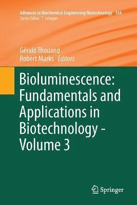 bokomslag Bioluminescence: Fundamentals and Applications in Biotechnology - Volume 3