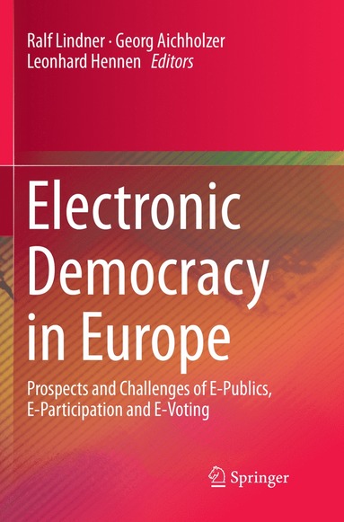 bokomslag Electronic Democracy in Europe