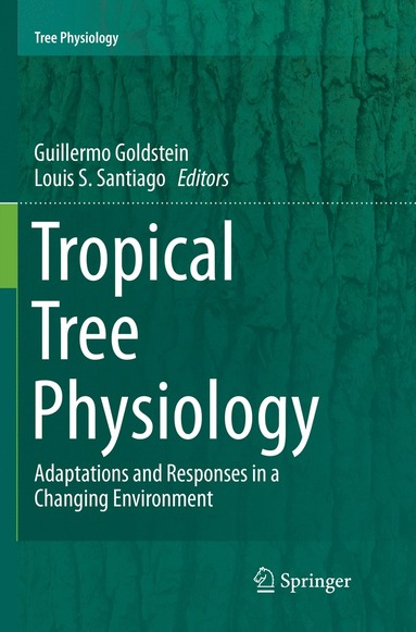 bokomslag Tropical Tree Physiology