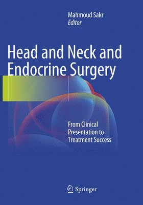 bokomslag Head and Neck and Endocrine Surgery