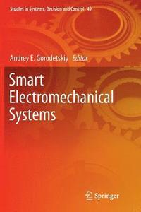 bokomslag Smart Electromechanical Systems