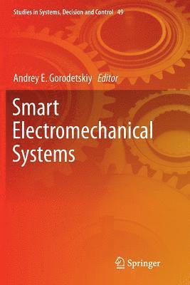 bokomslag Smart Electromechanical Systems