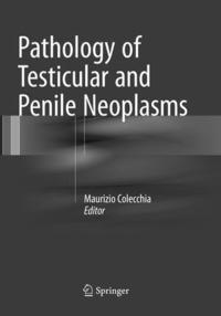 bokomslag Pathology of Testicular and Penile Neoplasms