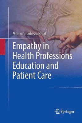 bokomslag Empathy in Health Professions Education and Patient Care