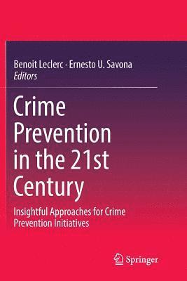 Crime Prevention in the 21st Century 1