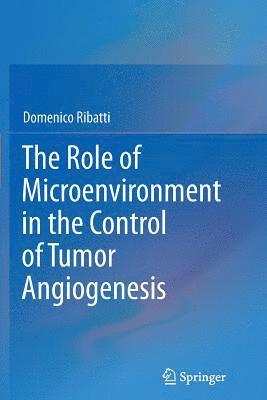 bokomslag Role of Microenvironment in the Control of Tumor Angiogenesis