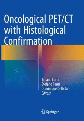 Oncological PET/CT with Histological Confirmation 1