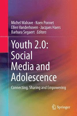 bokomslag Youth 2.0: Social Media and Adolescence