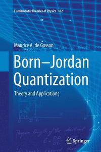 bokomslag Born-Jordan Quantization