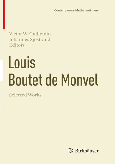 Victor W. Guillemin, Johannes Sjöstrand - Louis Boutet de Monvel, Selected Works, Häftad