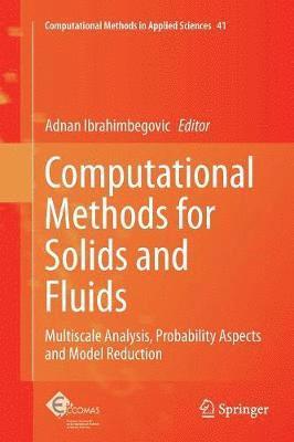 Computational Methods for Solids and Fluids 1