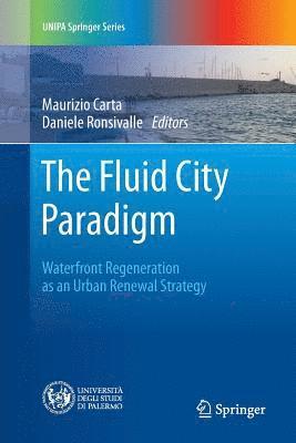 The Fluid City Paradigm 1