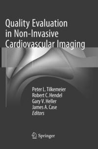 bokomslag Quality Evaluation in Non-Invasive Cardiovascular Imaging