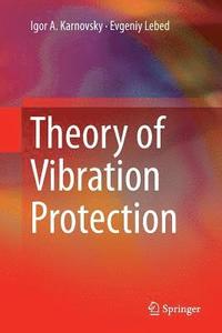 bokomslag Theory of Vibration Protection