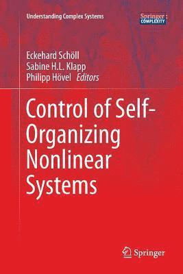 bokomslag Control of Self-Organizing Nonlinear Systems