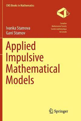 bokomslag Applied Impulsive Mathematical Models