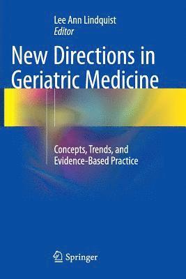 bokomslag New Directions in Geriatric Medicine