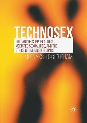 Meenakshi Gigi Durham - Technosex, Häftad