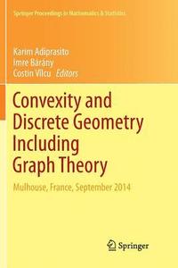bokomslag Convexity and Discrete Geometry Including Graph Theory