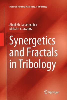 bokomslag Synergetics and Fractals in Tribology