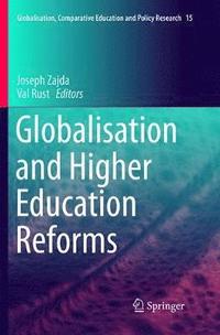 bokomslag Globalisation and Higher Education Reforms