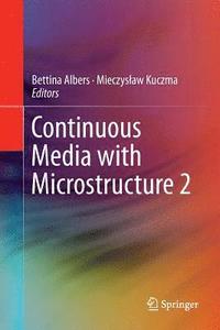 bokomslag Continuous Media with Microstructure 2